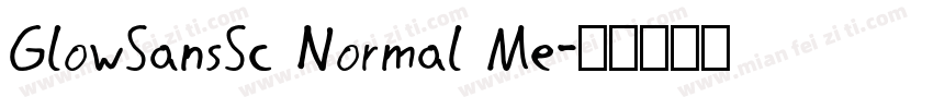 GlowSansSc Normal Me字体转换